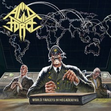 ACID FORCE - World Targets In Megadeaths (2023) CD